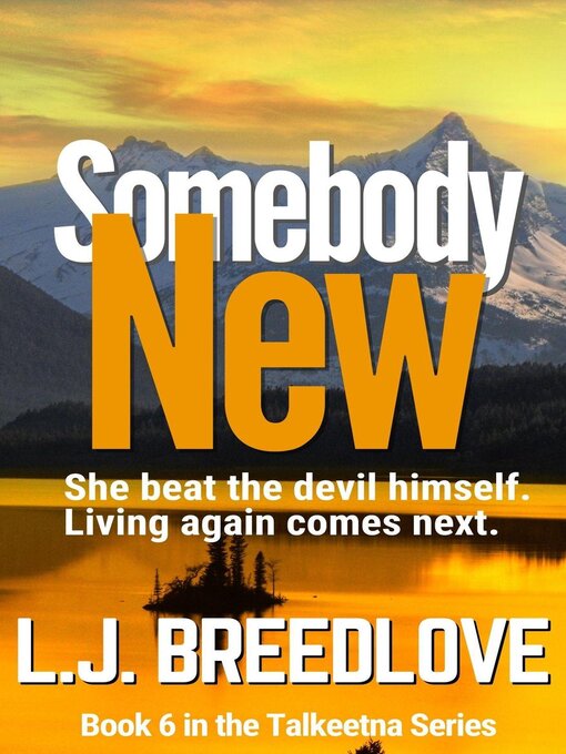 Title details for Somebody New by L.J. Breedlove - Available